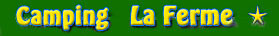 Camping La Ferme
