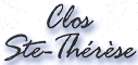 Clos Sainte Th&eacute;r&egrave;se