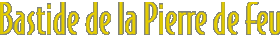 Baside de la Pierre de Feu