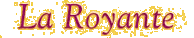 La Royante