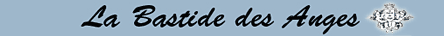 La Bastide des Anges