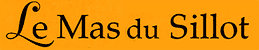 Le Mas du Sillot