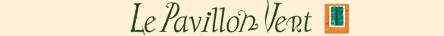 Pavillon Vert