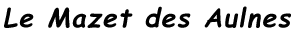 Le Mas d'Anez