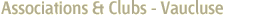 Clubs and Associations in Vaucluse