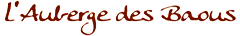 Auberge des Baous