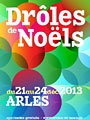 Drôle de Noël a Arles