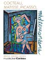 Cocteau, Matisse, Picasso, méditerranéens" à Menton