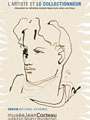 Cocteau - Wunderman : The artist and the collector in Menton Cocteau - Wunderman : The artist and the collector in Menton