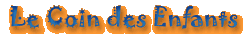 Le Coin des Enfants