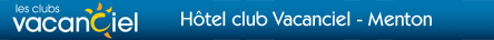 Hotel club Vacanciel Menton