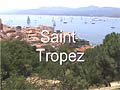 Saint Tropez Video Clip