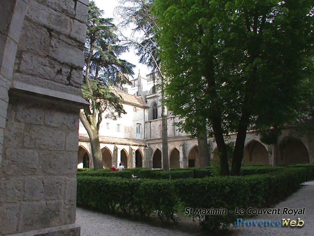 Le Couvant Royal de Saint Maximin.