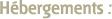 Hébergements