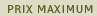 Prix maxi