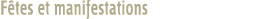 Fètes et manifestations
